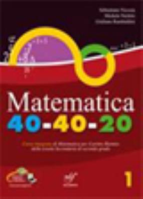 Matematica 40 40 20