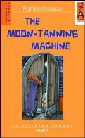 The moon tanning machine  + cdaudio 1
