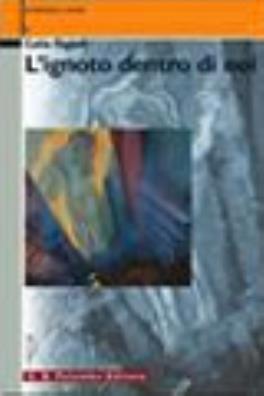 Ignoto dentro di noi