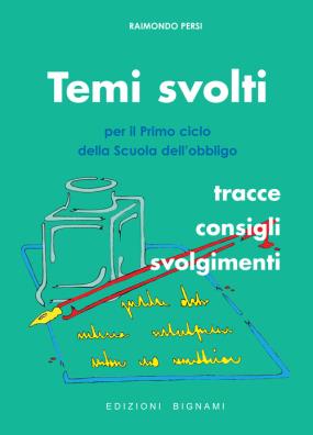 Temi svolti per il primo ciclo della scuola dell'obbligo