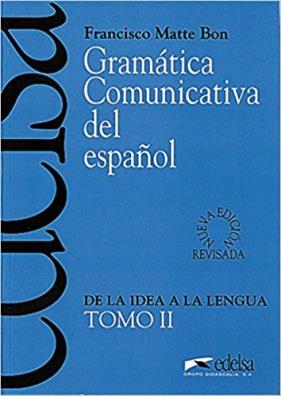 Gramatica comunicativa espanol 2