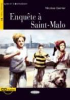 Enquete a saint malo  + audio b1