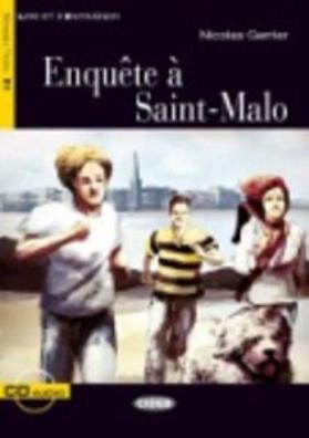 Enquete a saint malo  + audio b1