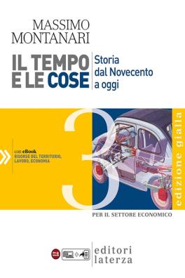 Tempo e le cose edizione gialla storia da novecento a oggi 3