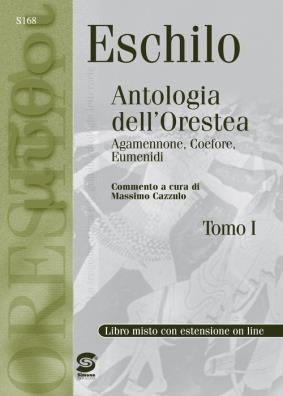 Antologia dell'orestea versione in due tomi