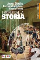 Mondi della storia ascesa ed egemonia europea nel mondo 2 2