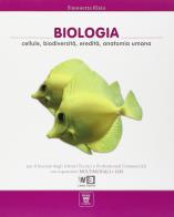 Biologia un mondo pieno di vita per it u