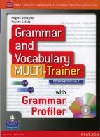 Grammar and vocabulary multitrainer edizione digitale