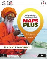 Maps plus  + atlante + quaderno delle competenze + percorsi + dvd - rom libro digitale 3