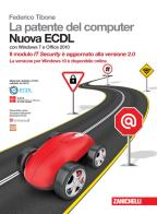 Patente del computer nuova ecdl. con windows 7 e office 2010