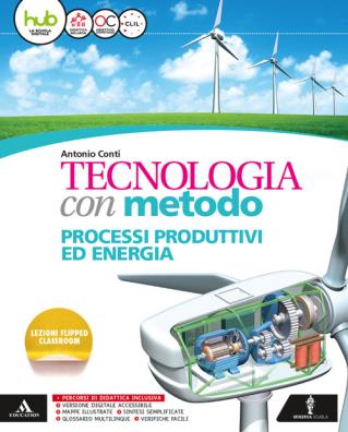 Tecnologia con metodo  + quaderno + disegno + 48 tavole + prepara l'interrogazione + atelier digitale