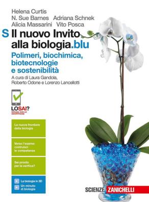 Il nuovo invito alla biologia blu polimeri, biochimica, biotecnologie e sostenibilita' s