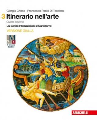 Itinerario nell arte versione gialla dal gotico internazionale al manierismo 3
