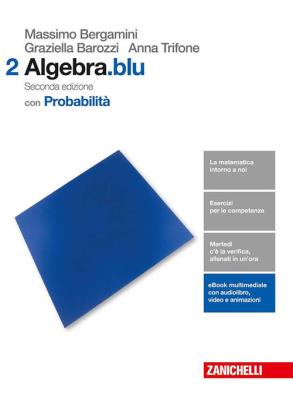 Matematica.blu seconda edizione algebra con probabilita' 2