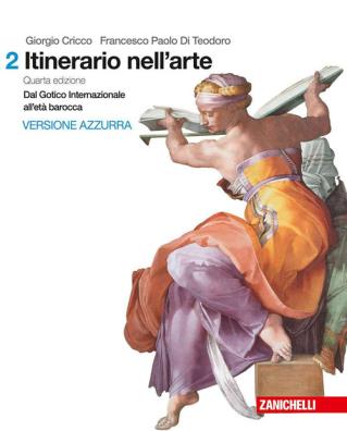 Itinerario nell'arte versione azzurra dal gotico internazionale all'eta' barocca 2