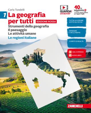 Geografia per tutti edizione rossa con le regioni italiane. strumenti della geografia. il paesaggio. le attivita' umane 1