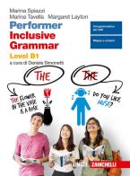 Performer b1 seconda edizione inclusive grammar b1