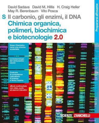 Il carbonio gli enzimi il dna v.e. chimica organica, polimeri, biochimica e biotecnologie 2.0 s