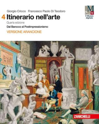 Itinerario nell arte versione arancione dal barocco al postimpressionismo 4 4