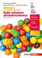 Chimica concetti e modelli seconda edizione dalle soluzioni all'elettrochimica