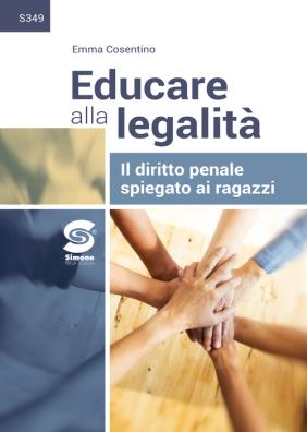 Educare alla legalita il diritto penale spiegato ai ragazzi