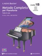 Nuovo bastien metodo completo per pianoforte tutto in uno. lettura completa su due righi 1b