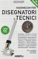 Vademecum per disegnatori e tecnici v.e. 22 edizione