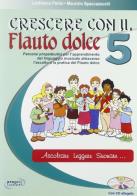 Crescere con il flauto dolce  + cd audio 5