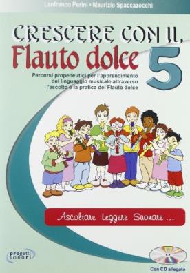 Crescere con il flauto dolce  + cd audio 5