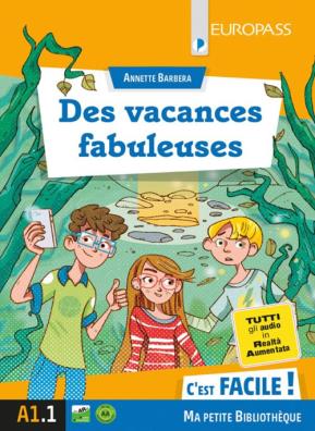 Des vacances fabuleuses  + carnet a1.1