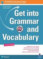 Get into grammar and vocabulary  + invalsi trainer