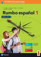 Rumbo espanol  + rumbo a los mapas 1 + rumbo a la cultura 1