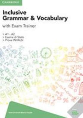 Inclusive grammar and vocabulary sb with exam trainer 2