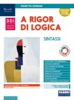 A rigor di logica sintassi