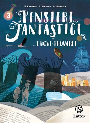 Pensieri fantastici e dove trovarli  + letteratura 1900 + guida all'esame di stato 3 3