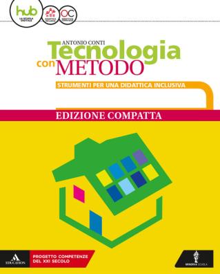 Tecnologia con metodo strumenti per una didattica inclusiva