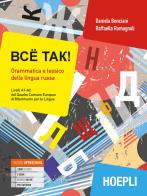 Bce tak grammatica e lessico della lingua russa a1 - a2