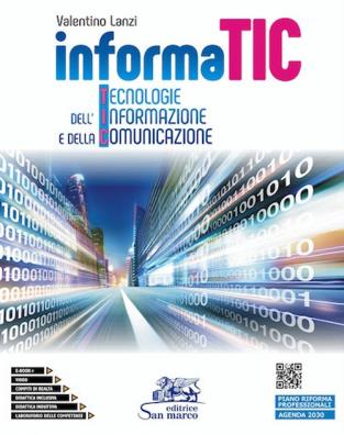 Informatic tecnologie dell'informazione e della comunicazione