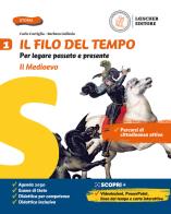 Filo del tempo il medioevo + la storia a colpo d'occhio + percorsi di educazione civica 1 1