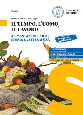 Tempo uomo lavoro alimentazione arte storia letteratura