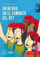 Aventura en el caminito del rey  + cd mp3 b1