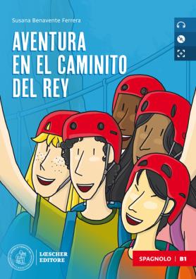 Aventura en el caminito del rey  + cd mp3 b1