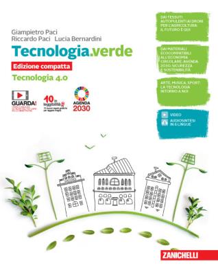 Tecnologia verde tecnologia 4.0 edizione compatta + disegno laboratorio e coding