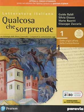 Qualcosa che sorprende  + competenti in comunicazione oggi + antologia divina commedia + verso la prova invalsi italiano 1 1