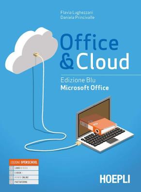 Office e cloud edizione blu microsoft office volume + laboratorio