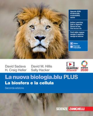 Nuova biologia blu seconda edizione la biosfera e la cellula plus