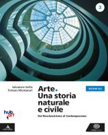 Arte una storia naturale e civile edizione blu dal neoclassicismo al contemporaneo 3