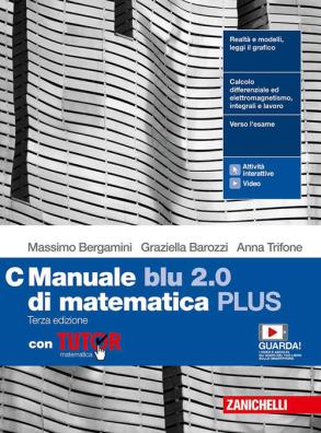 Manuale blu 2.0 di matematica plus terza edizione con tutor c