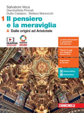 Pensiero e la meraviglia  + filosofia per l'agenda 2030 1a + 1b