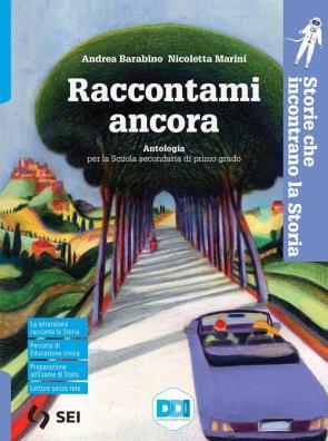 Raccontami ancora storie che incontrano la storia